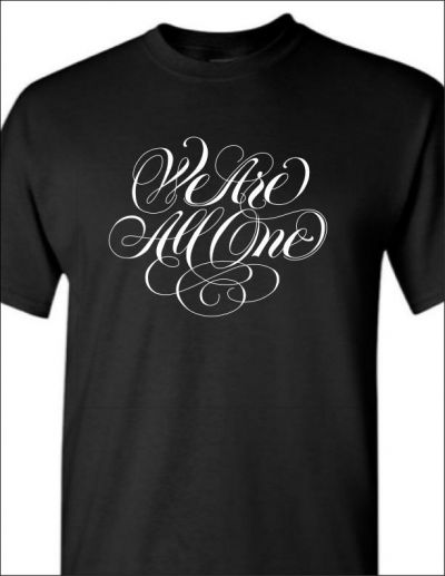 We Are All One T-Shirt